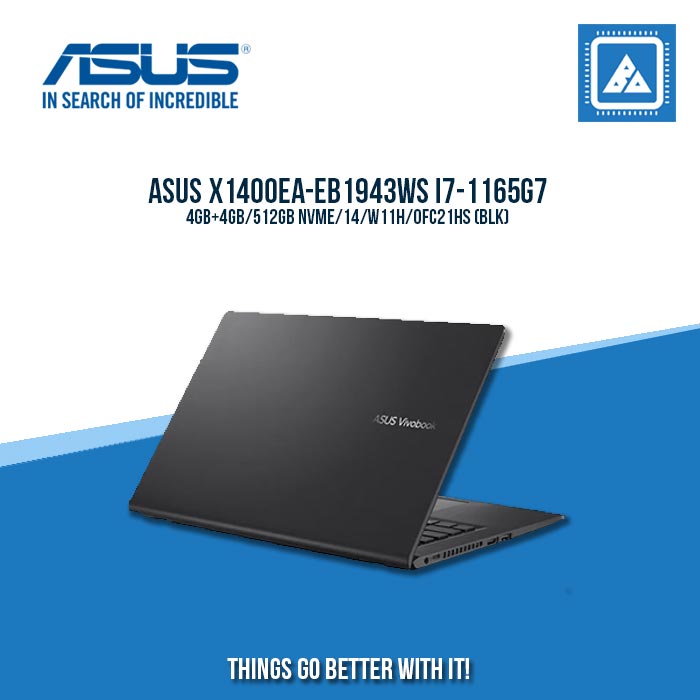 ASUS X1400EA-EB1943WS I7-1165G7/4GB+4GB/512GB NVME | BEST FOR STUDENTS AND FREELANCERS LAPTOP ASUS X1400EA-EB1943WS I7-1165G7/4GB+4GB/512GB NVME | BEST FOR STUDENTS AND FREELANCERS LAPTOP
